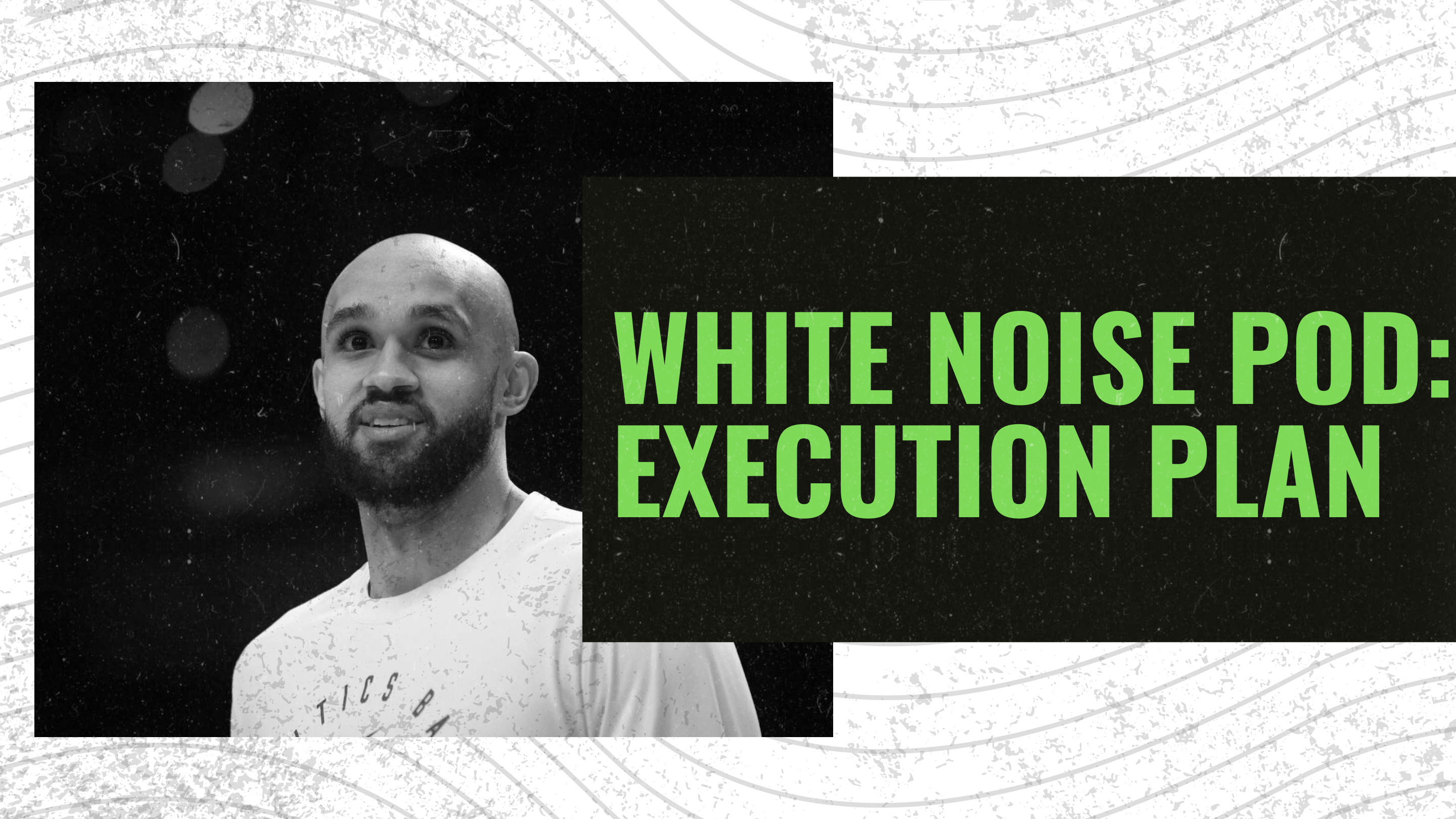 White Noise Execution Plan